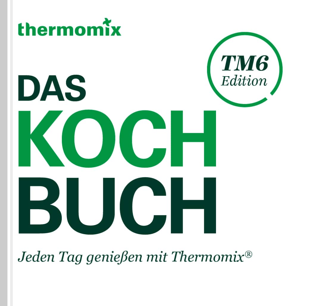 Thermomix® Basis‑Kochbuch TM6 DE
